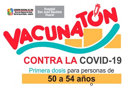 NOTA 055-ATENCIÓN HUARAL, AUCALLAMA Y CHANCAY: Vacunación mayores de 50 años contra la COVID-19.
