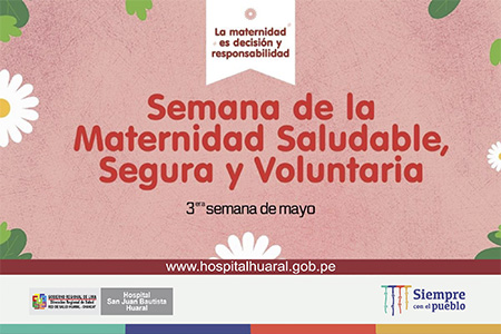 NOTA 113: "Semana de la Maternidad, Saludable, Segura y Voluntaria"
